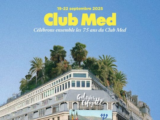 Club Med 75. yıldönümünü kutluyor ve Paris'i geçici bir tesise dönüştürüyor